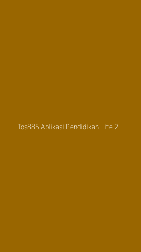 Tampilan Antarmuka Aplikasi Tos885 Aplikasi Pendidikan Lite - 2