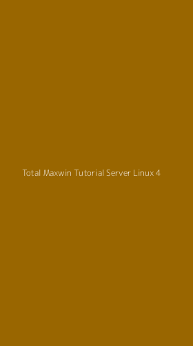 Tampilan Antarmuka Aplikasi Total Maxwin Tutorial Server Linux - 4