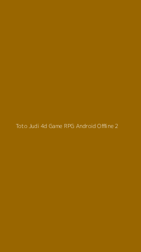 Tampilan Antarmuka Aplikasi Toto Judi 4d Game Rpg Android Offline - 2