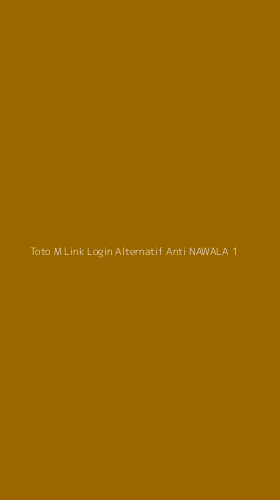 Tampilan Antarmuka Aplikasi Toto M Link Login Alternatif Anti Nawala - 1