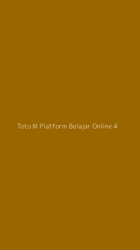 Tampilan Antarmuka Aplikasi Toto M Platform Belajar Online - 4
