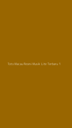 Tampilan Antarmuka Aplikasi Toto Macau Resmi Musik Lite Terbaru - 1