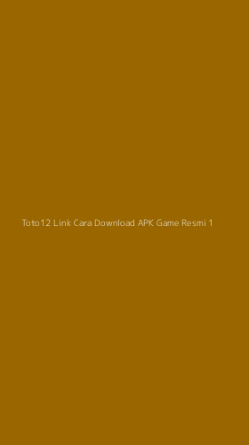 Tampilan Antarmuka Aplikasi Toto12 Link Cara Download Apk Game Resmi - 1