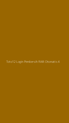 Tampilan Antarmuka Aplikasi Toto12 Login Pembersih Ram Otomatis - 4