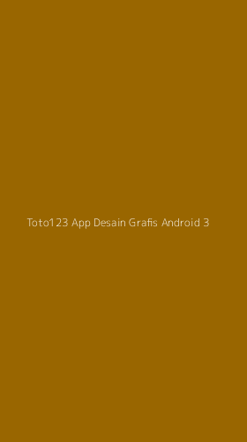 Tampilan Antarmuka Aplikasi Toto123 App Desain Grafis Android - 3