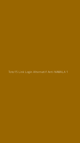 Tampilan Antarmuka Aplikasi Toto15 Link Login Alternatif Anti Nawala - 1