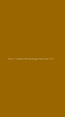 Tampilan Antarmuka Aplikasi Toto17 Jadwal Pertandingan Bola Hari Ini - 1
