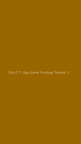 Tampilan Antarmuka Aplikasi Toto171 App Game Strategi Terbaik - 2