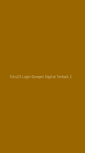 Tampilan Antarmuka Aplikasi Toto23 Login Dompet Digital Terbaik - 2
