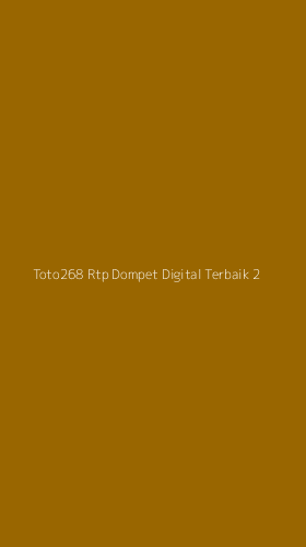 Tampilan Antarmuka Aplikasi Toto268 Rtp Dompet Digital Terbaik - 2