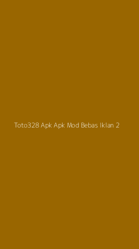 Tampilan Antarmuka Aplikasi Toto328 Apk Apk Mod Bebas Iklan - 2