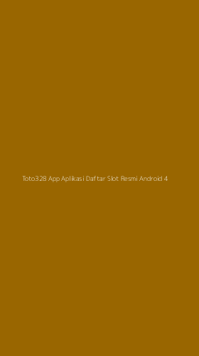 Tampilan Antarmuka Aplikasi Toto328 App Aplikasi Daftar Slot Resmi Android - 4