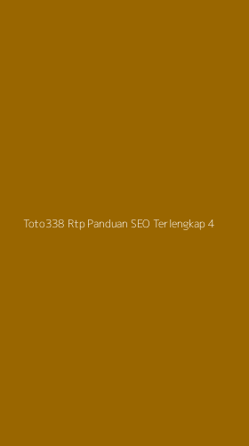 Tampilan Antarmuka Aplikasi Toto338 Rtp Panduan Seo Terlengkap - 4