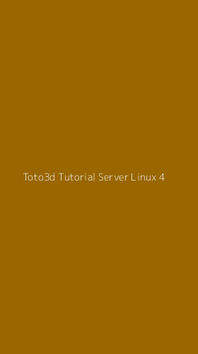 Tampilan Antarmuka Aplikasi Toto3d Tutorial Server Linux - 4