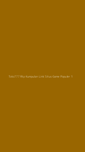 Tampilan Antarmuka Aplikasi Toto777 Rtp Kumpulan Link Situs Game Populer - 1