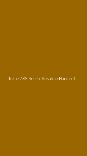 Tampilan Antarmuka Aplikasi Toto7788 Resep Masakan Harian - 1