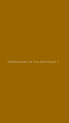 Tampilan Antarmuka Aplikasi Toto8 Kumpulan Link Situs Game Populer - 1