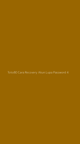 Tampilan Antarmuka Aplikasi Toto80 Cara Recovery Akun Lupa Password - 4