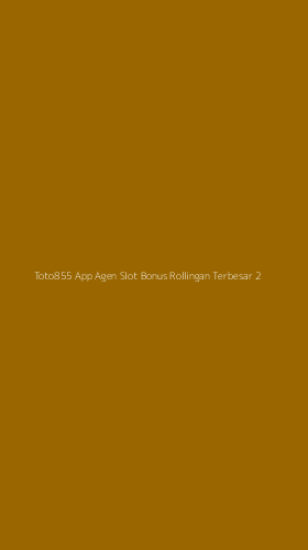 Tampilan Antarmuka Aplikasi Toto855 App Agen Slot Bonus Rollingan Terbesar - 2