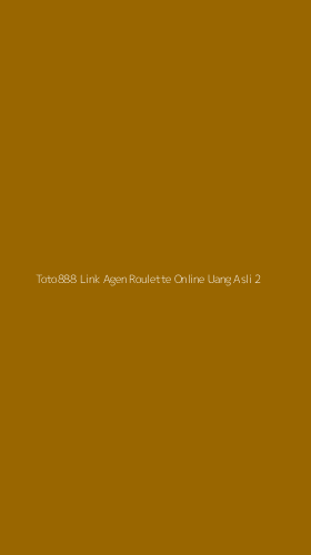 Tampilan Antarmuka Aplikasi Toto888 Link Agen Roulette Online Uang Asli - 2