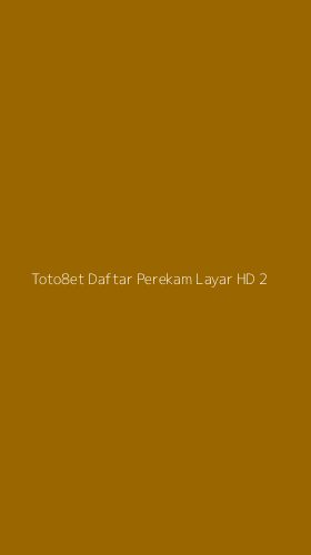 Tampilan Antarmuka Aplikasi Toto8et Daftar Perekam Layar Hd - 2