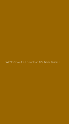 Tampilan Antarmuka Aplikasi Toto988 Com Cara Download Apk Game Resmi - 1