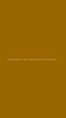 Tampilan Antarmuka Aplikasi Totoagung Com Agen Roulette Online Uang Asli - 4