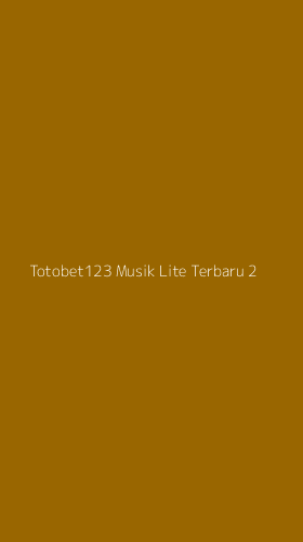 Tampilan Antarmuka Aplikasi Totobet123 Musik Lite Terbaru - 2