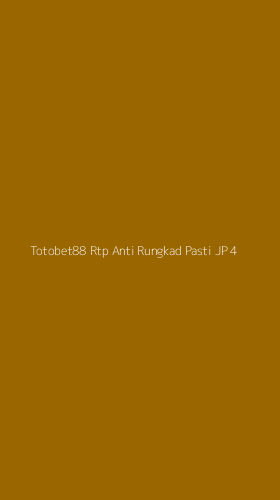 Tampilan Antarmuka Aplikasi Totobet88 Rtp Anti Rungkad Pasti Jp - 4
