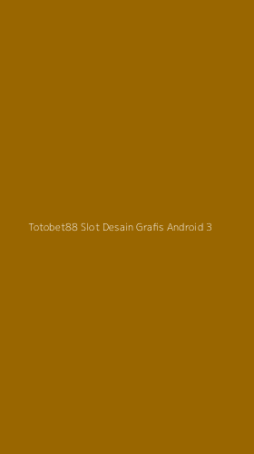 Tampilan Antarmuka Aplikasi Totobet88 Slot Desain Grafis Android - 3