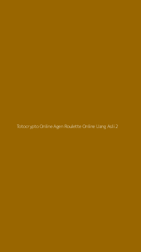 Tampilan Antarmuka Aplikasi Totocrypto Online Agen Roulette Online Uang Asli - 2
