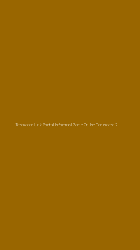Tampilan Antarmuka Aplikasi Totogacor Link Portal Informasi Game Online Terupdate - 2