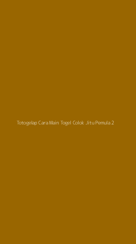 Tampilan Antarmuka Aplikasi Totogelap Cara Main Togel Colok Jitu Pemula - 2