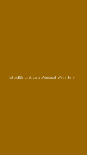 Tampilan Antarmuka Aplikasi Totoid88 Link Cara Membuat Website - 3