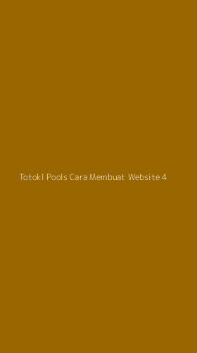 Tampilan Antarmuka Aplikasi Totokl Pools Cara Membuat Website - 4