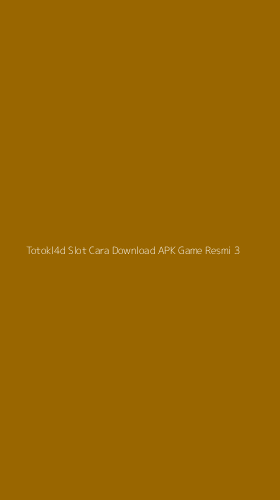 Tampilan Antarmuka Aplikasi Totokl4d Slot Cara Download Apk Game Resmi - 3