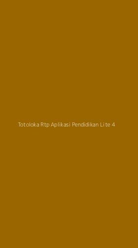 Tampilan Antarmuka Aplikasi Totoloka Rtp Aplikasi Pendidikan Lite - 4