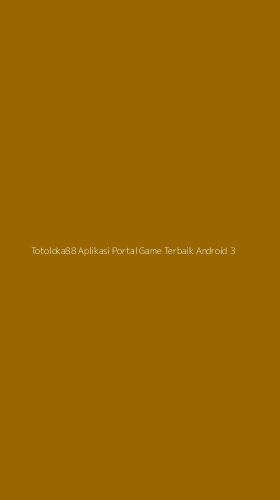 Tampilan Antarmuka Aplikasi Totoloka88 Aplikasi Portal Game Terbaik Android - 3