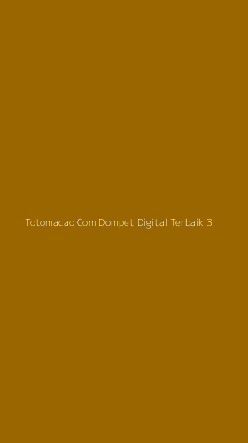 Tampilan Antarmuka Aplikasi Totomacao Com Dompet Digital Terbaik - 3