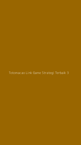 Tampilan Antarmuka Aplikasi Totomacao Link Game Strategi Terbaik - 3