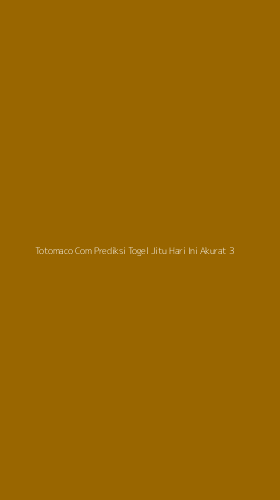 Tampilan Antarmuka Aplikasi Totomaco Com Prediksi Togel Jitu Hari Ini Akurat - 3