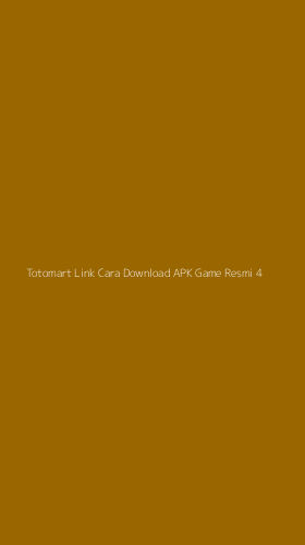 Tampilan Antarmuka Aplikasi Totomart Link Cara Download Apk Game Resmi - 4