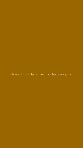 Tampilan Antarmuka Aplikasi Totomart Link Panduan Seo Terlengkap - 2