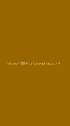 Tampilan Antarmuka Aplikasi Totomax188 Anti Rungkad Pasti Jp - 4