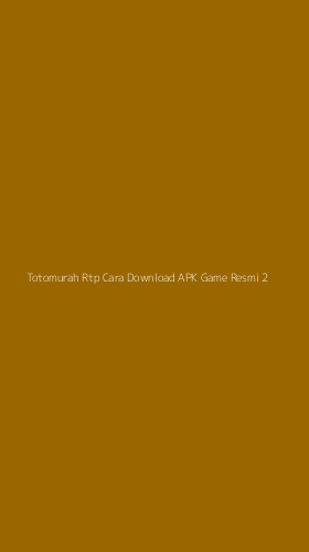 Tampilan Antarmuka Aplikasi Totomurah Rtp Cara Download Apk Game Resmi - 2