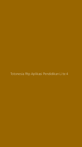 Tampilan Antarmuka Aplikasi Totonesia Rtp Aplikasi Pendidikan Lite - 4