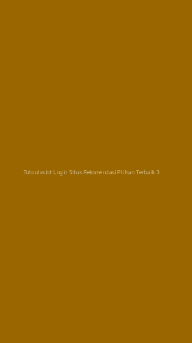 Tampilan Antarmuka Aplikasi Totoolxslot Login Situs Rekomendasi Pilihan Terbaik - 3
