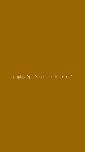 Tampilan Antarmuka Aplikasi Totoplay App Musik Lite Terbaru - 2