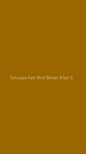 Tampilan Antarmuka Aplikasi Totosaja Apk Mod Bebas Iklan - 3