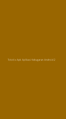 Tampilan Antarmuka Aplikasi Tototix Apk Aplikasi Kebugaran Android - 2